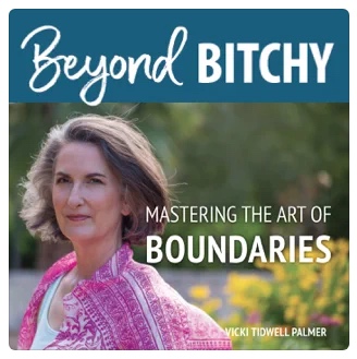 Beyond Bitchy: Mastering the Art of Boundaries