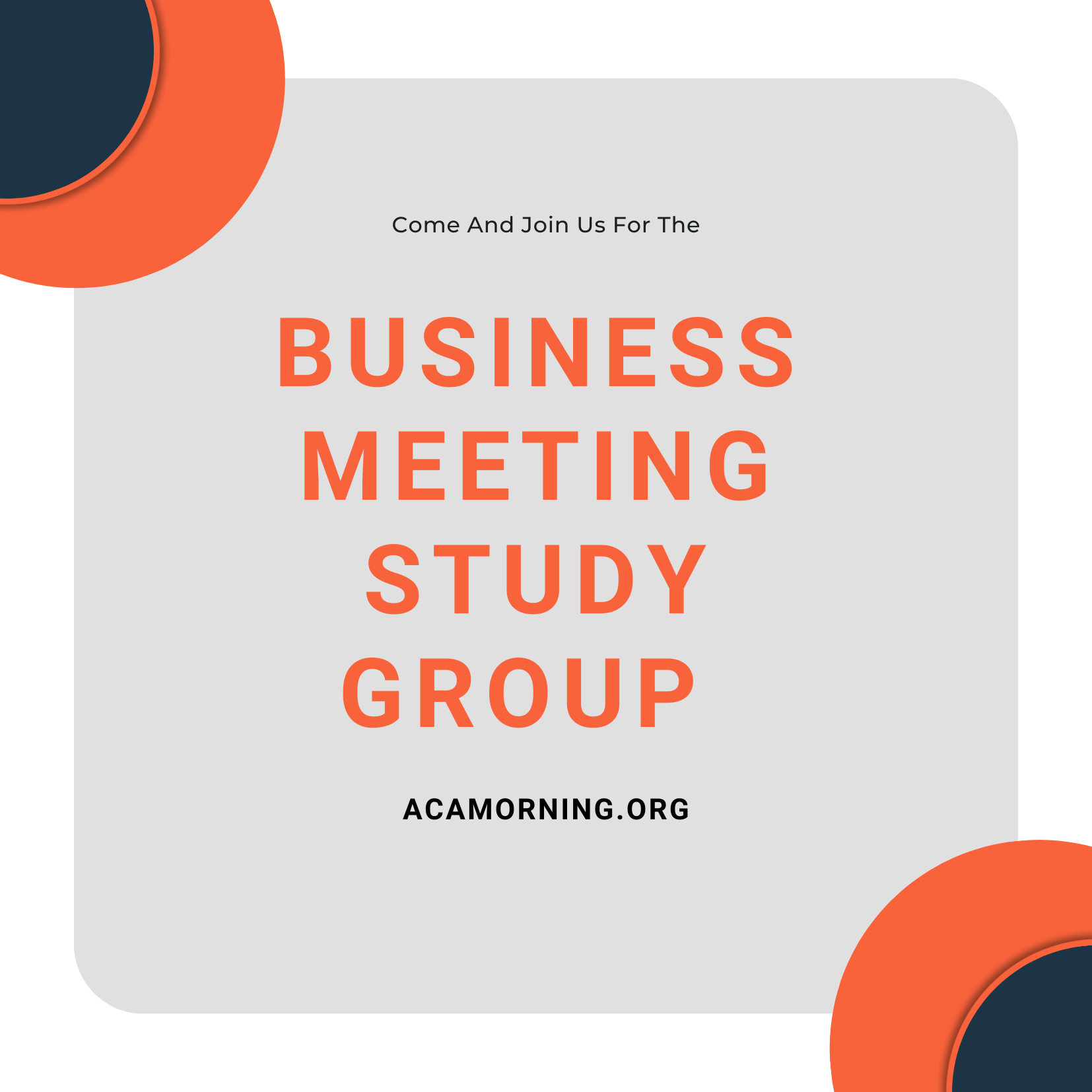 Business Meeting Study Updates